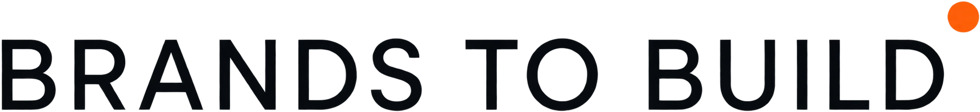Brands to Build